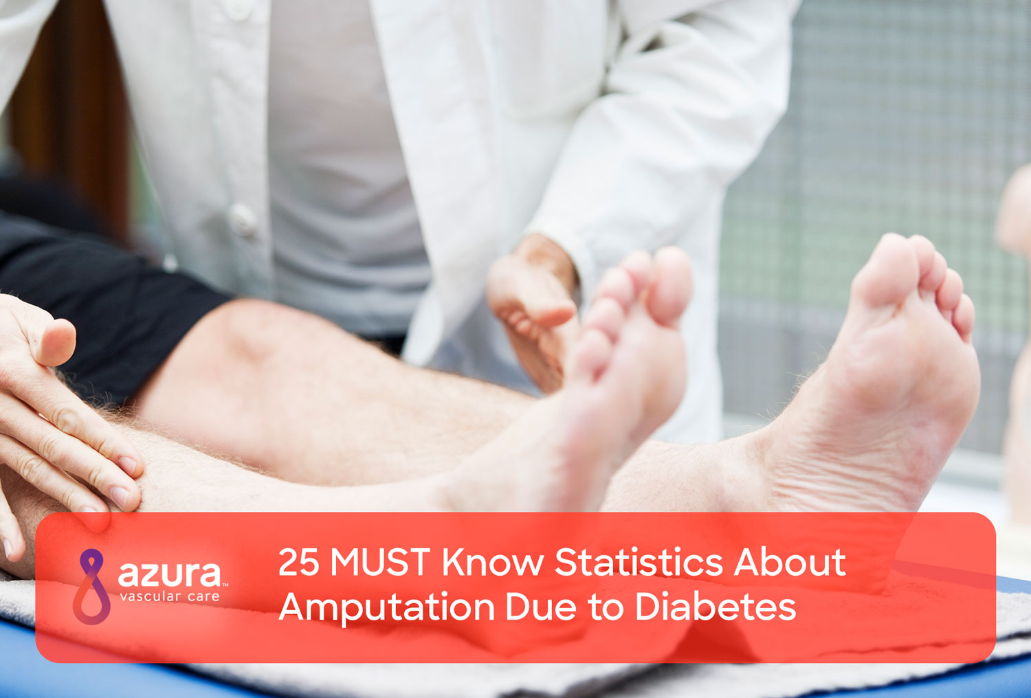 25 MUST Know Statistics About Amputation Due to Diabetes