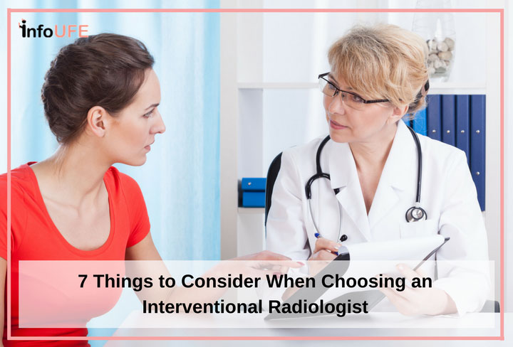 What Is An Interventional Radiologist? 7 Things to Remember In Your Interventional Radiologist Search