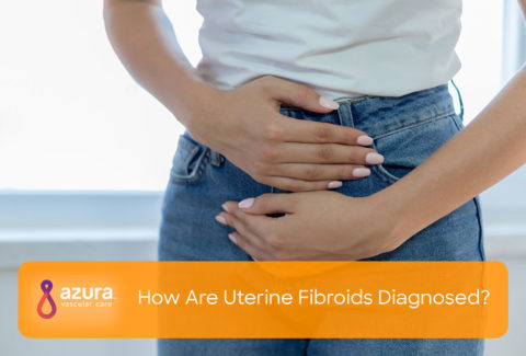 How-Are-Uterine-Fibroids-Diagnosed