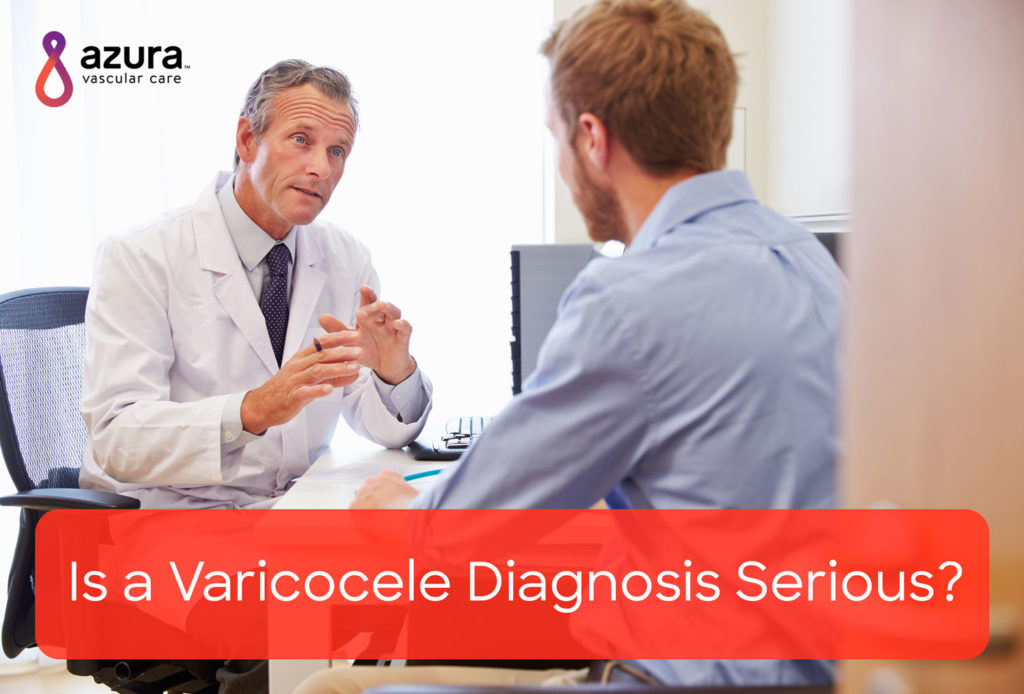 Is a Varicocele Diagnosis Serious?