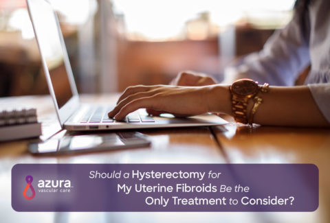 Should a Hysterectomy for My Uterine Fibroids Be the Only Treatment to Consider? main image