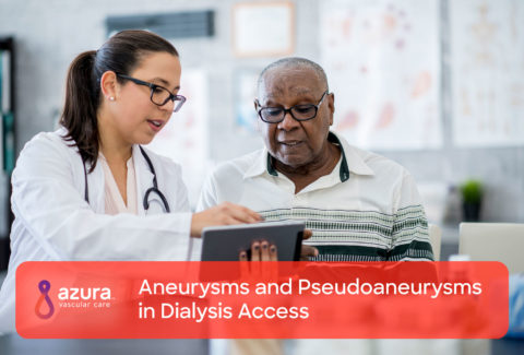 Aneurysms and Pseudoaneurysms in Dialysis Access