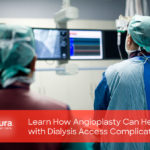 Learn How Angioplasty Can Help with Dialysis Access Complications main image