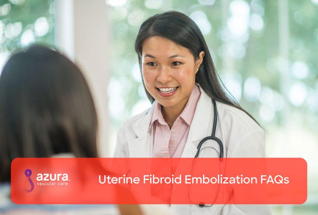 A doctor and patient, Uterine fibroid FAQs