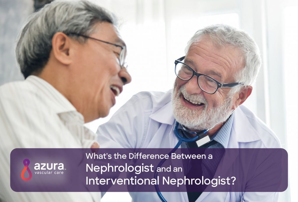What's the Difference Between a Nephrologist and an Interventional Nephrologist?